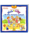 Nick and Lilly: At the nursery school (рос.) - дитяча книга - фото 1