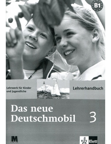 Das Neue Deutschmobil 3. Книга для вчителя