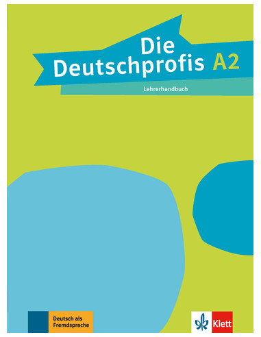 Die Deutschprofis A2 Lehrerhandbuch - книга учителя