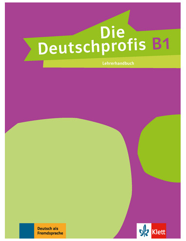 Die Deutschprofis B1 Lehrerhandbuch - книга вчителя - фото 1