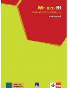 WIR neu B1 Lehrerhandbuch - книга учителя - фото 1