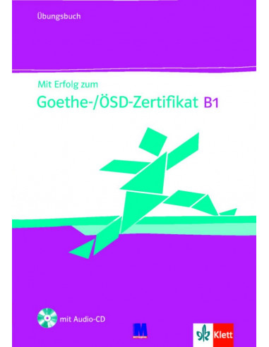 Mit Erfolg zum Goethe-/ÖSD-Zertifikat B1 Übungsbuch - рабочая тетрадь - фото 1