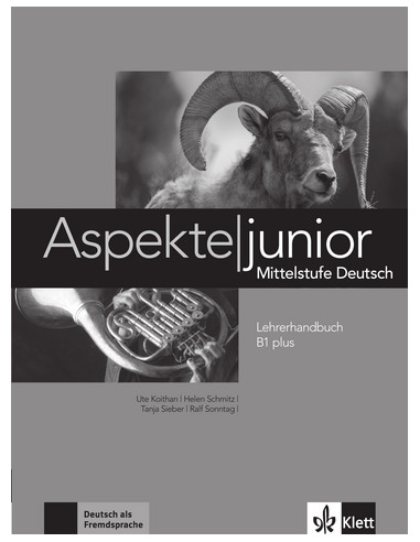 Аspekte junior. Mittelstufe Deutsch. Lehrerhandbuch B1 plus - книга учителя