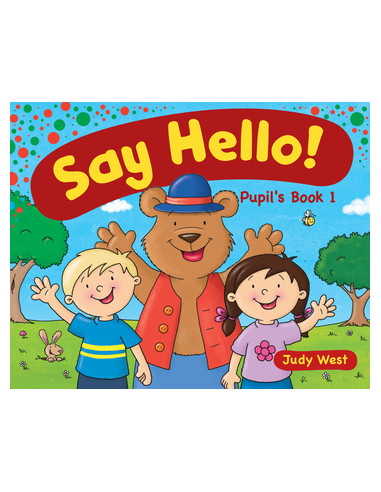 Say Hello! Pupil's book 1 - навчальний посібник - фото 1