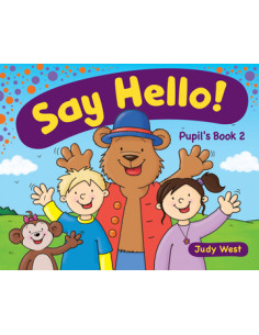 Say Hello! Pupil's book 2 - навчальний посібник - фото 1