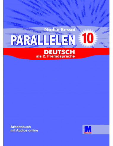 Parallelen 10. Робочий зошит для 10-го класу ЗНЗ (6-й рік навчання, 2-га іноземна мова)