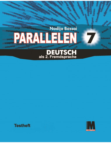 Parallelen 7. Тести для 7-го класу ЗНЗ (3-й рік навчання, 2-га іноземна мова)