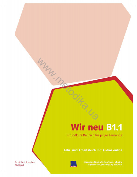 Wir neu B 1.1 Lehrbuch und Arbeitsbuch - підручник і робочий зошит - фото 2 Wir neu B 1.1 Lehrbuch und Arbeitsbuch - підручник і робочий зошит - фото 2