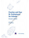 Practise and Pass B1 Preliminary for Schools - Student's Book - фото 2