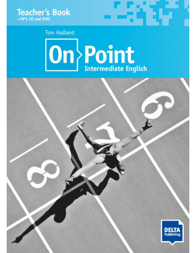 On Point B1+ Intermediate English, teachers book - книга учителя