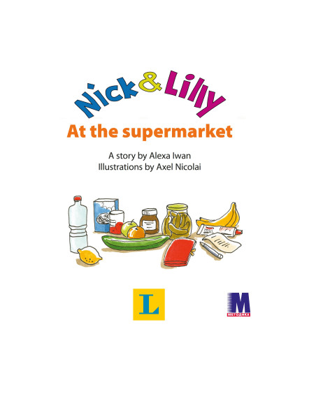 Nick and Lilly: At the supermarket (рос.) - дитяча книга - фото 2