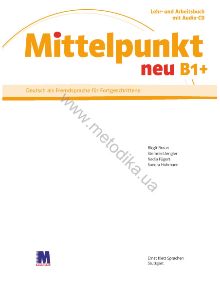 Mittelpunkt neu B1+ Lehr- und Arbeitsbuch - підручник+робочий зошит - фото 2